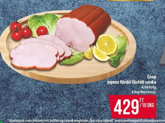 Coop ínyenc fürdői füstölt sonka