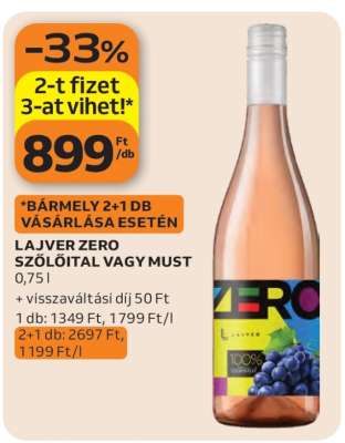 LAJVER ZERO SZŐLŐITAL VAGY MUST