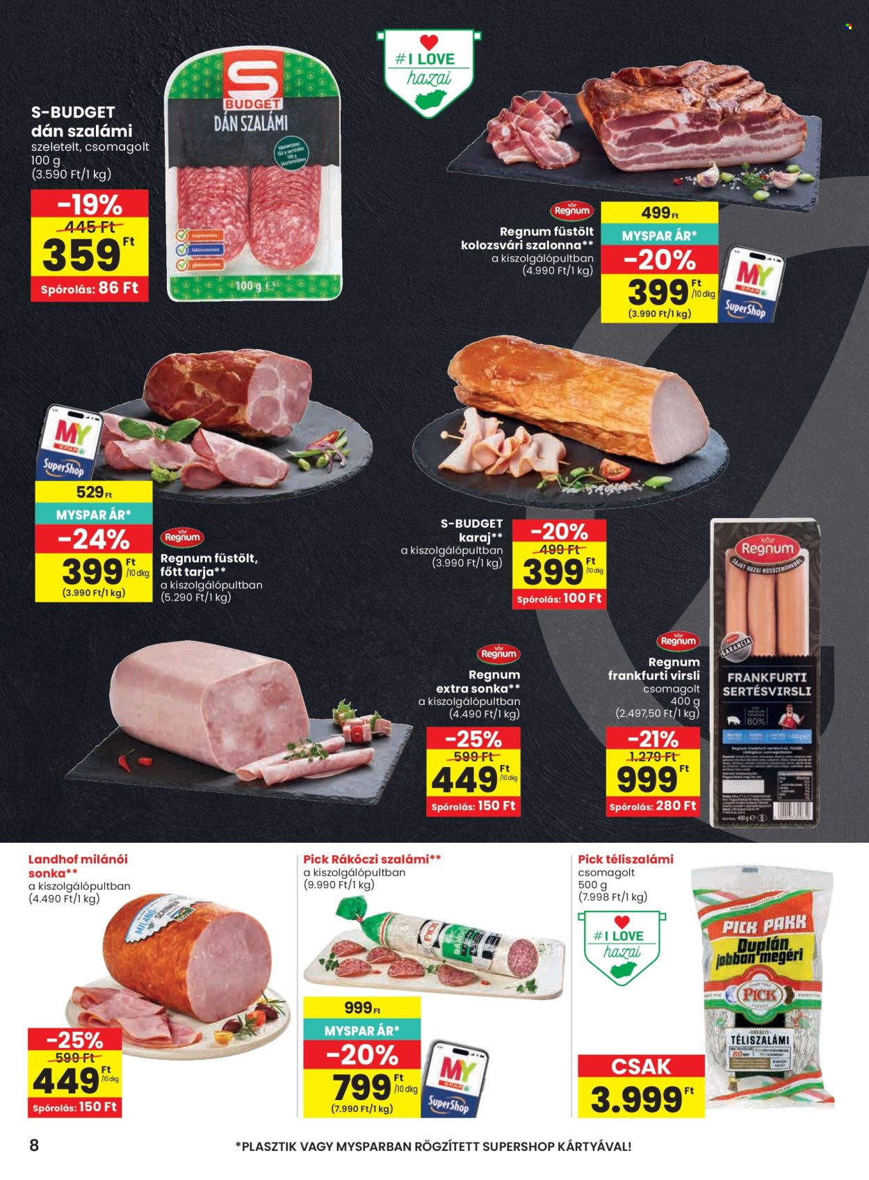 SPAR akciós újság érvényes:  - 2026.09.03 - 2026.09.09. 8. oldal Oldal 8