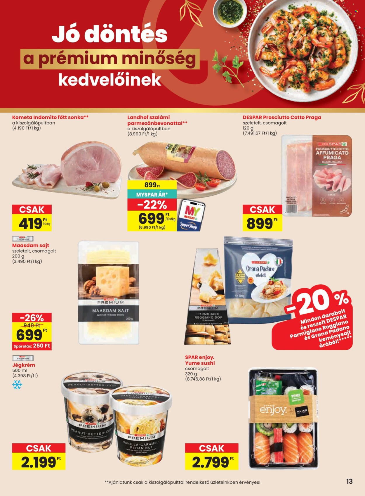 SPAR akciós újság érvényes:  - 2026.09.03 - 2026.09.09. 13. oldal Oldal 13