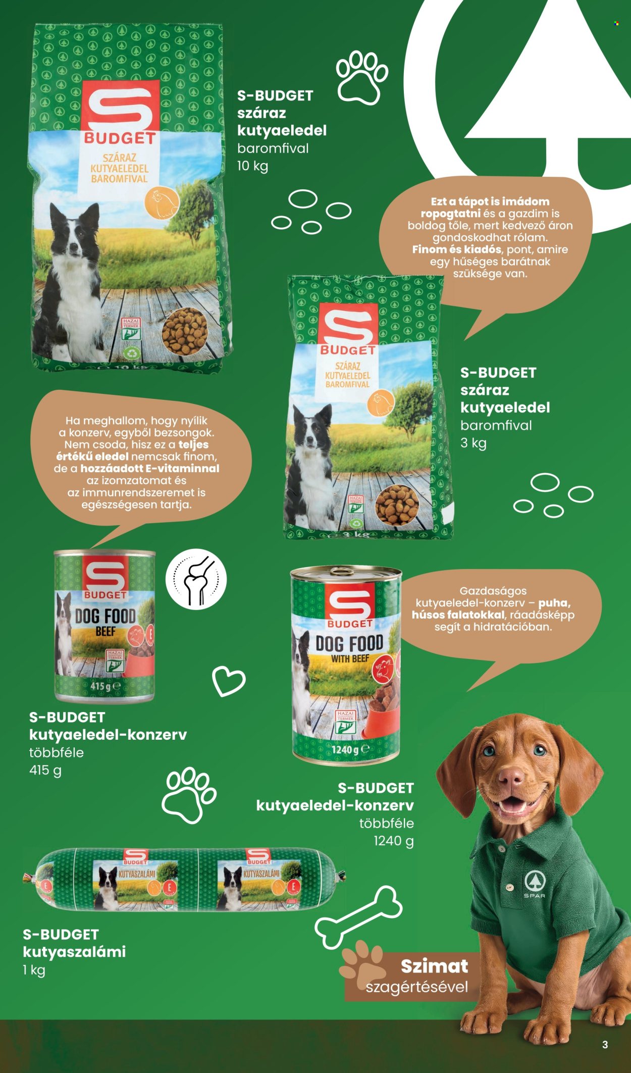 SPAR akciós újság érvényes: . 3. oldal Oldal 3