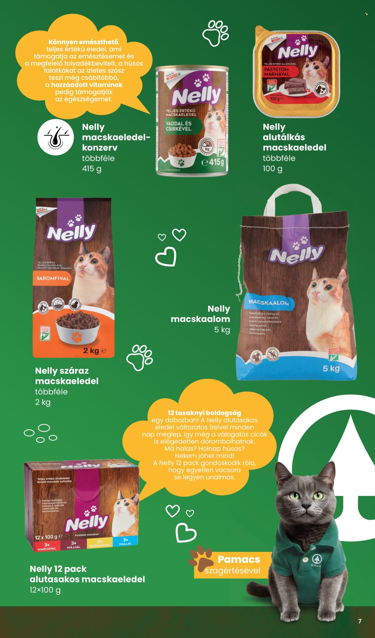 SPAR akciós újság érvényes: . 7. oldal Oldal 7