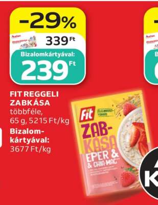 FIT REGGELI ZABKÁSA