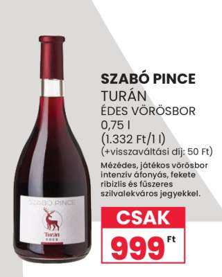 SZABÓ PINCE TURÁN ÉDES VÖRÖSBOR