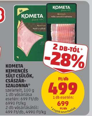 KOMETA KEMENCÉS SÜLT CSÜLÖK, CSÁSZÁRSZALONNA
