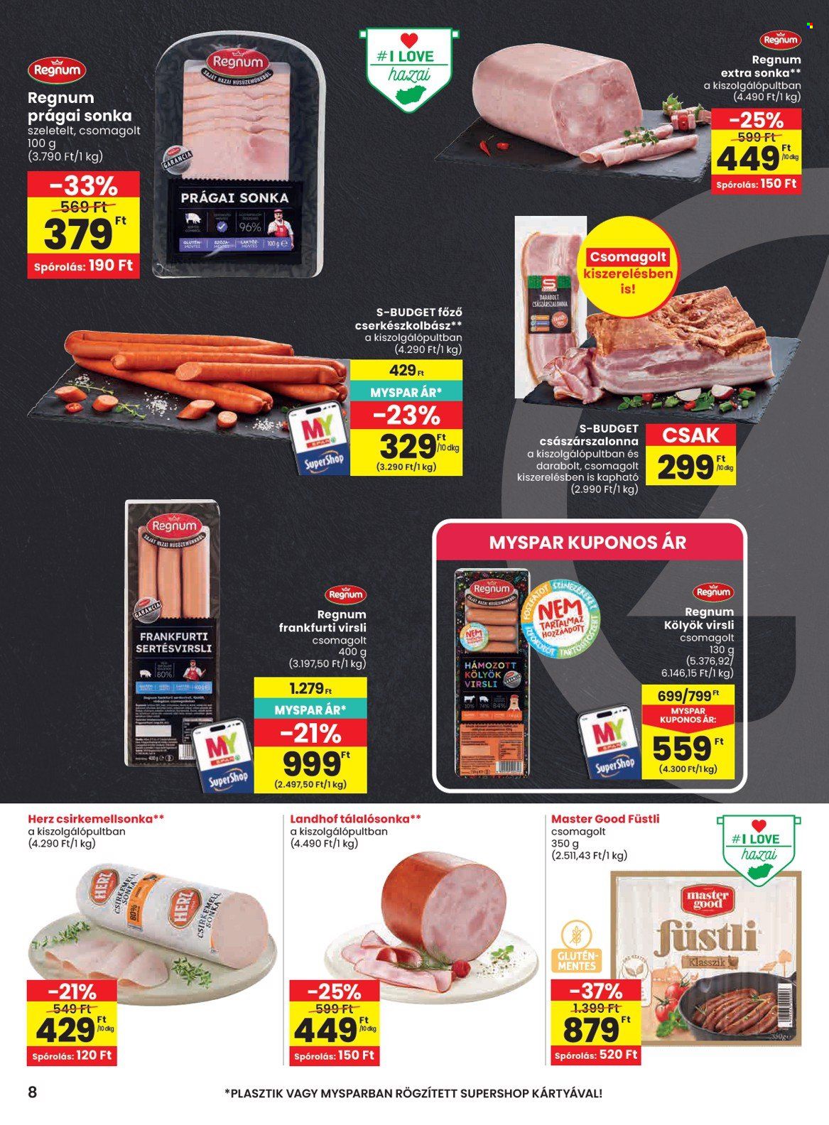 SPAR akciós újság érvényes:  - 2026.10.01 - 2026.10.07. 8. oldal Oldal 8
