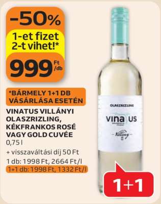 VINATUS VILLÁNYI OLASZRIZLING, KÉKFRANKOS ROSÉ VAGY GOLD CUVÉE