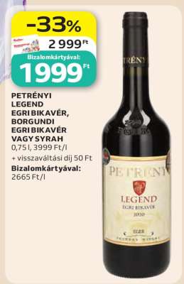 Petrényi Legend Egri Bikavér, Borgundi Egri Bikavér vagy Syrah