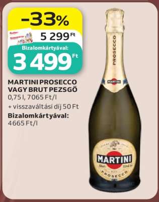 MARTINI PROSECCO VAGY BRUT PEZSGŐ