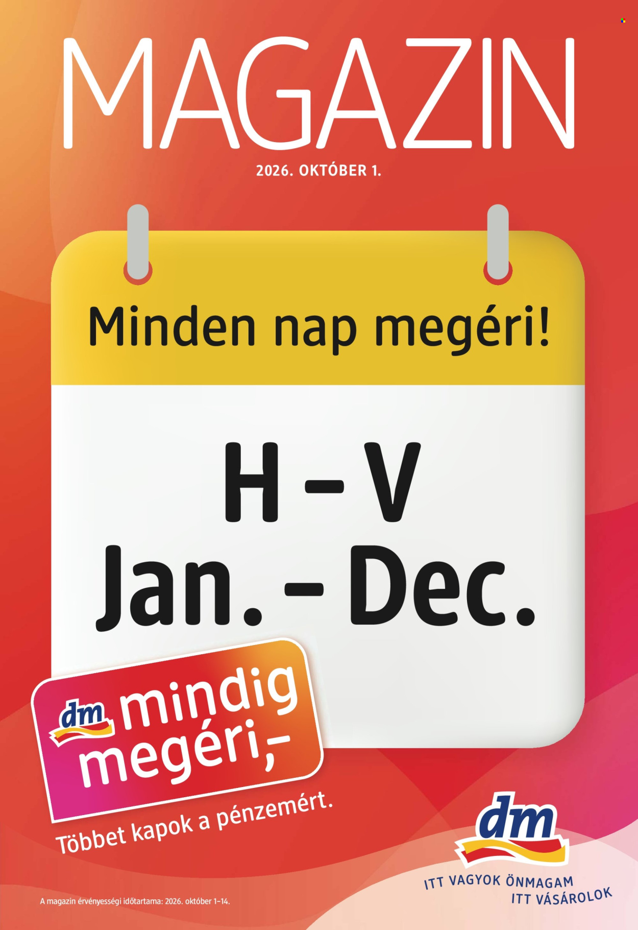 dm drogerie markt akciós újság érvényes:  - 2026.10.01 - 2026.10.14. 1. oldal Oldal 1