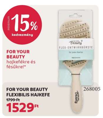 FOR YOUR BEAUTY FLEXIBILIS HAJKEFE