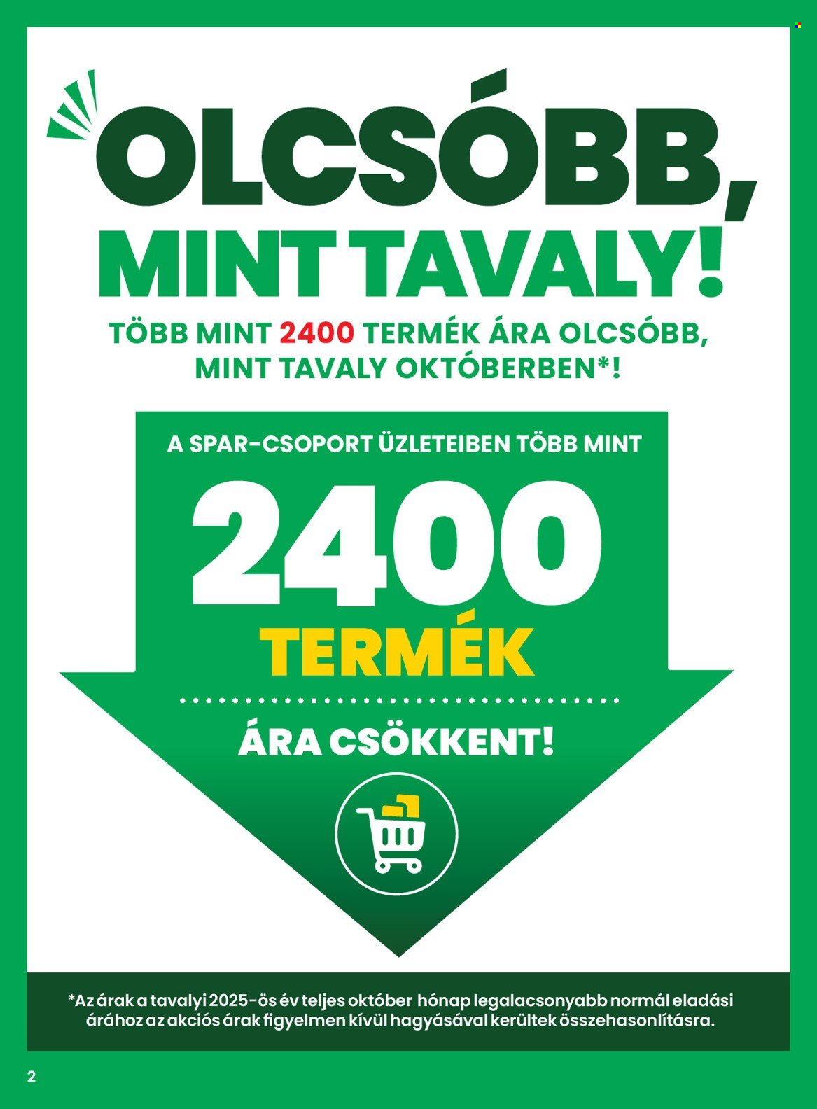 SPAR akciós újság érvényes:  - 2026.10.08 - 2026.10.14. 2. oldal Oldal 2