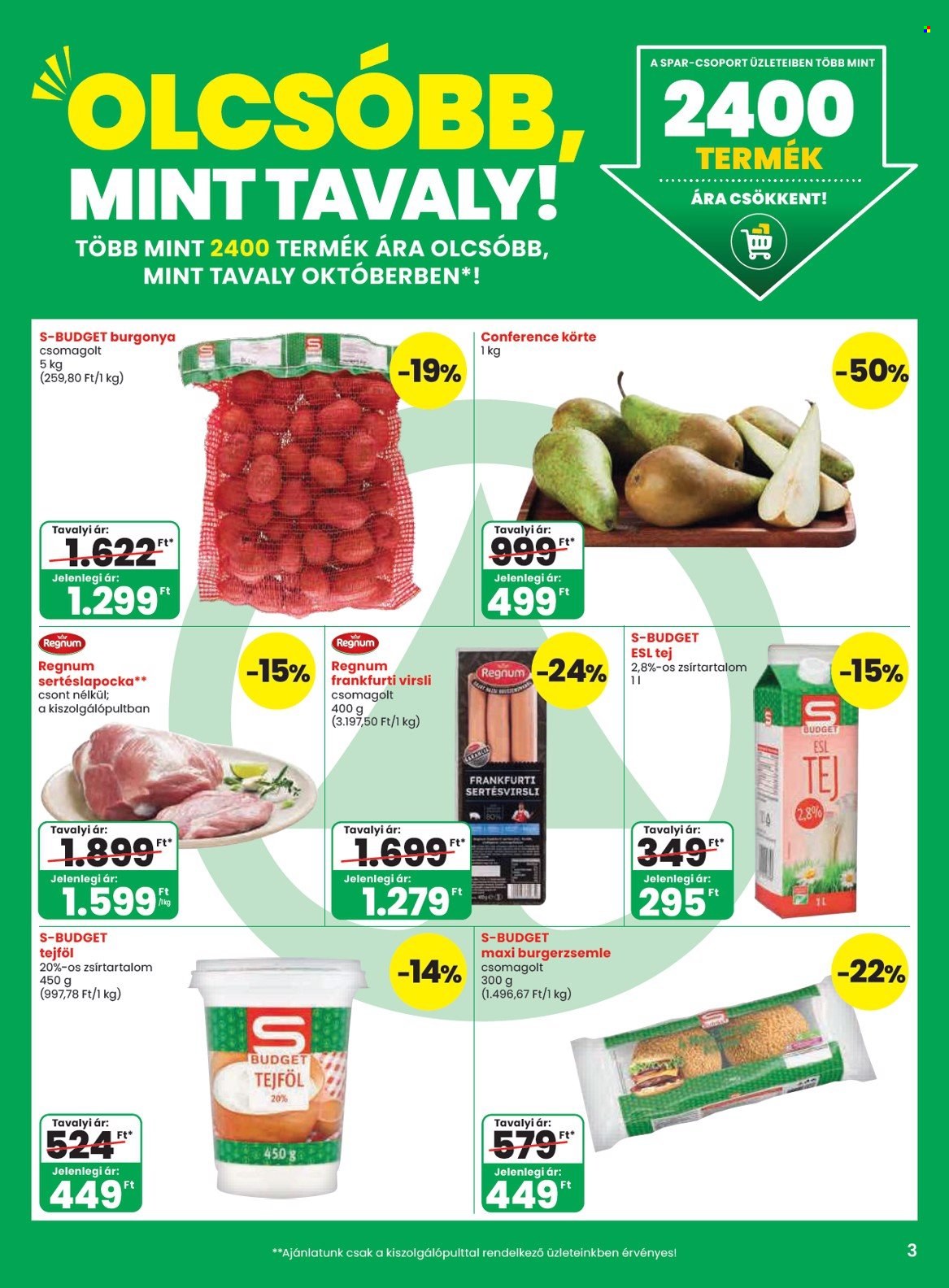 SPAR akciós újság érvényes:  - 2026.10.08 - 2026.10.14. 3. oldal Oldal 3