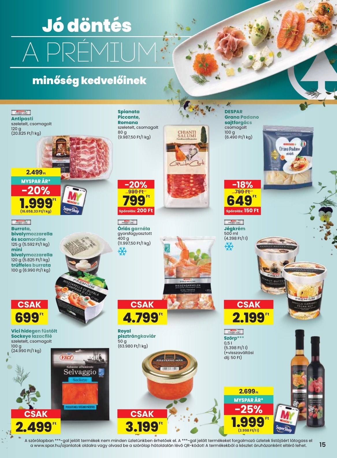SPAR akciós újság érvényes:  - 2026.10.08 - 2026.10.14. 15. oldal Oldal 15