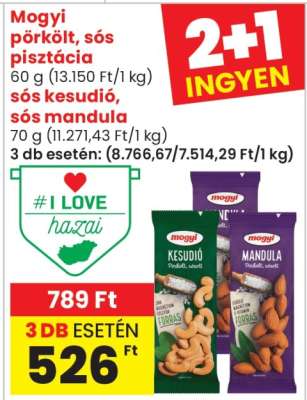 Mogyi pörkölt, sós pisztácia, sós kesudió, sós mandula