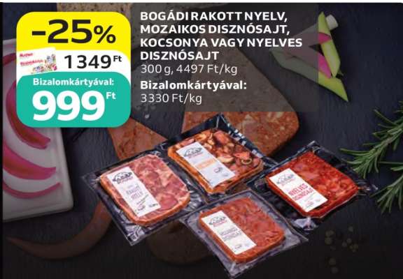BOGÁDI RAKOTT NYELV, MOZAIKOS DISZNÓSAJT, KOCSONYA VAGY NYELVES DISZNÓSAJT