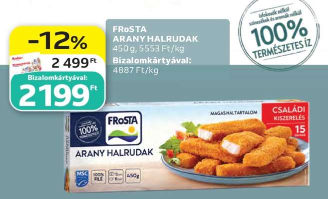 FROSTA ARANY HALRUDAK