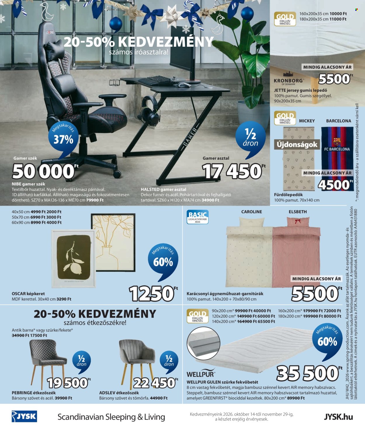 JYSK akciós újság érvényes:  - 2026.10.14 - 2026.11.29. 25. oldal Oldal 25