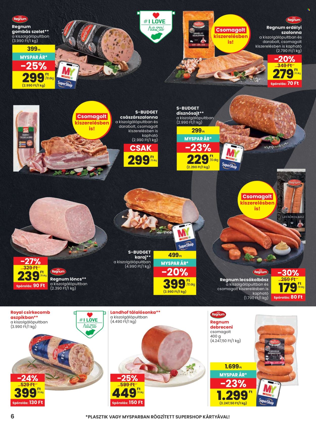 SPAR akciós újság érvényes:  - 2026.10.22 - 2026.10.28. 6. oldal Oldal 6