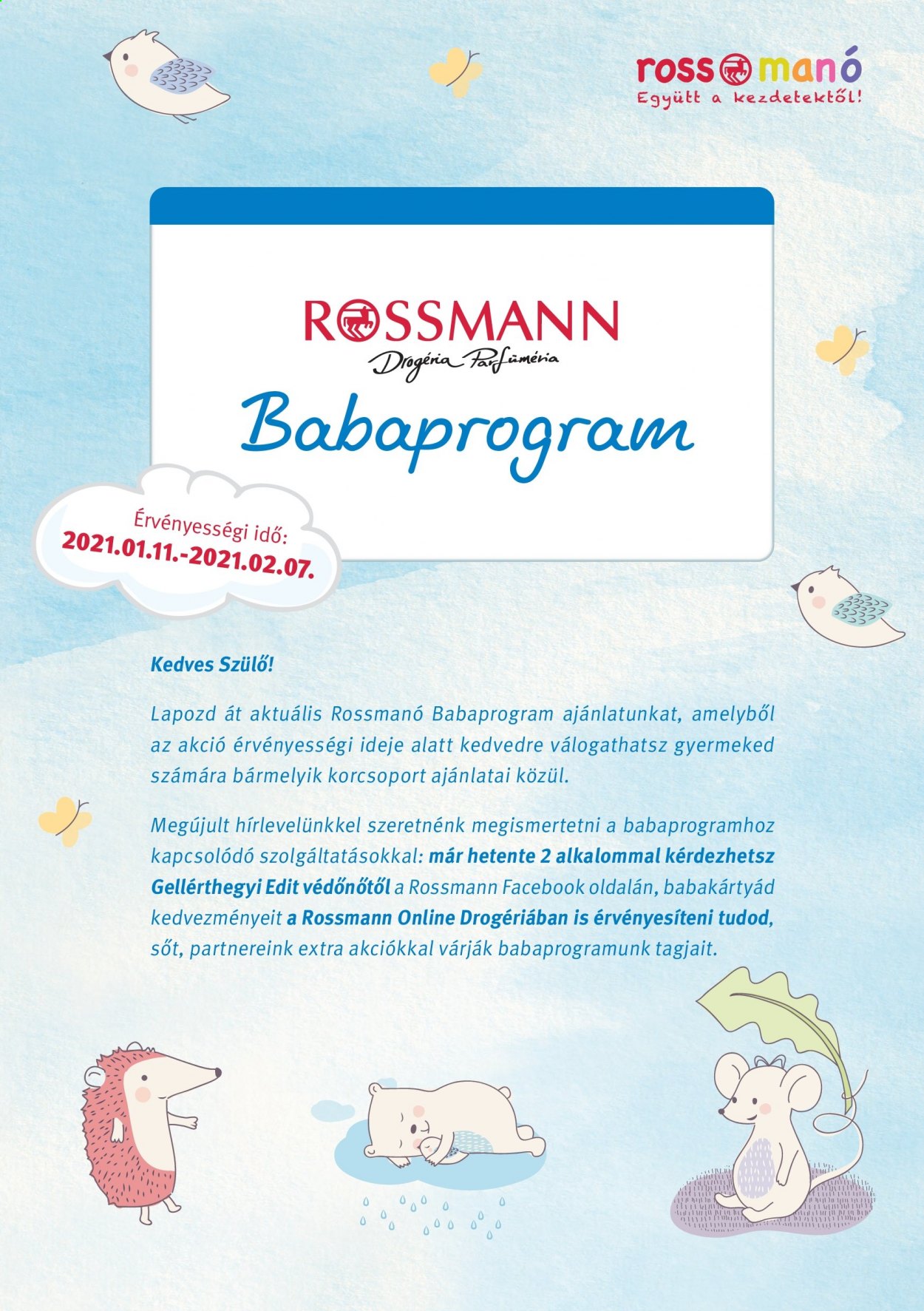 Rossmann akciós újság érvényes:  - 2021.01.11 - 2021.02.07. 1. oldal