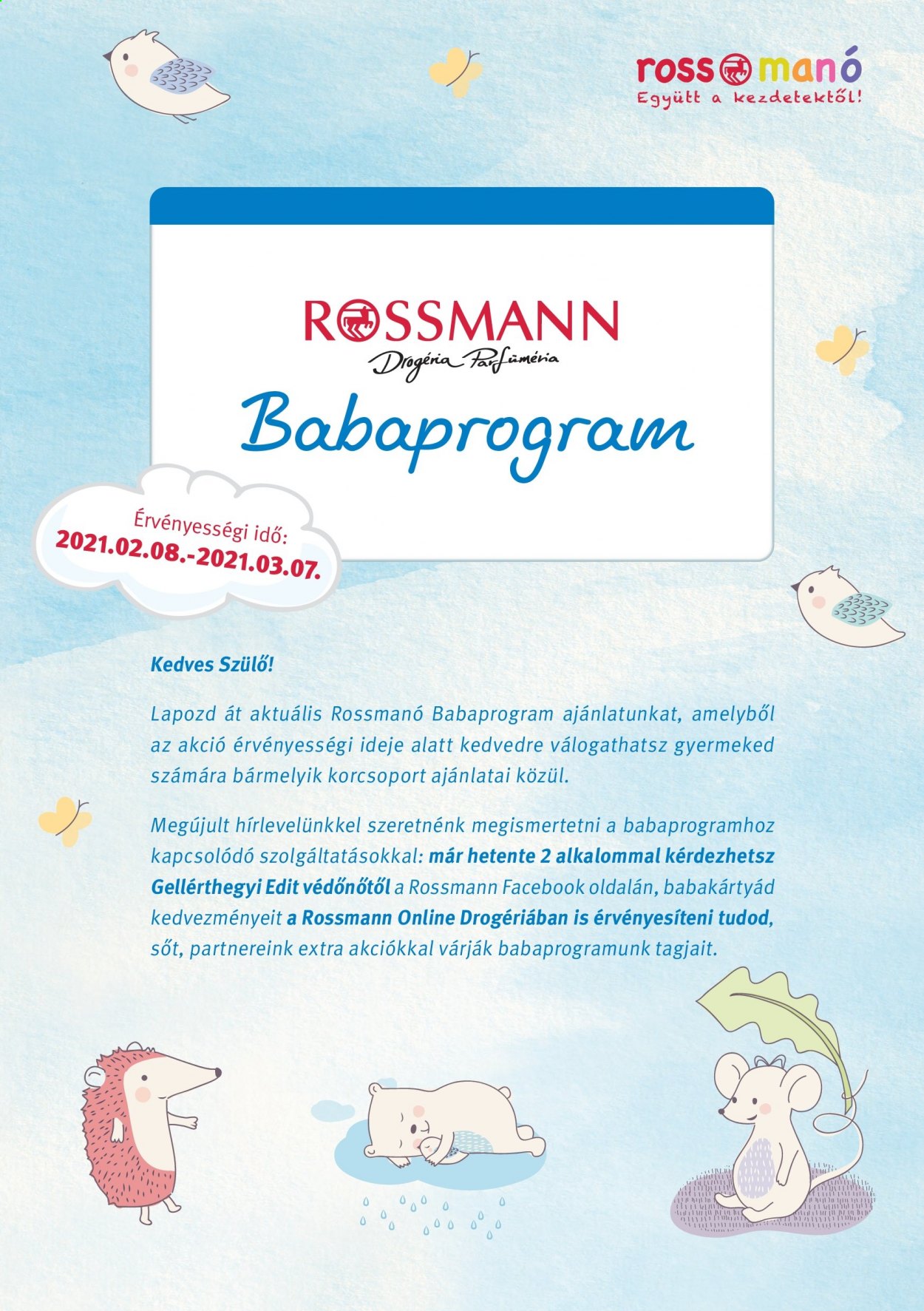 Rossmann akciós újság érvényes:  - 2021.02.08 - 2021.03.07. 1. oldal