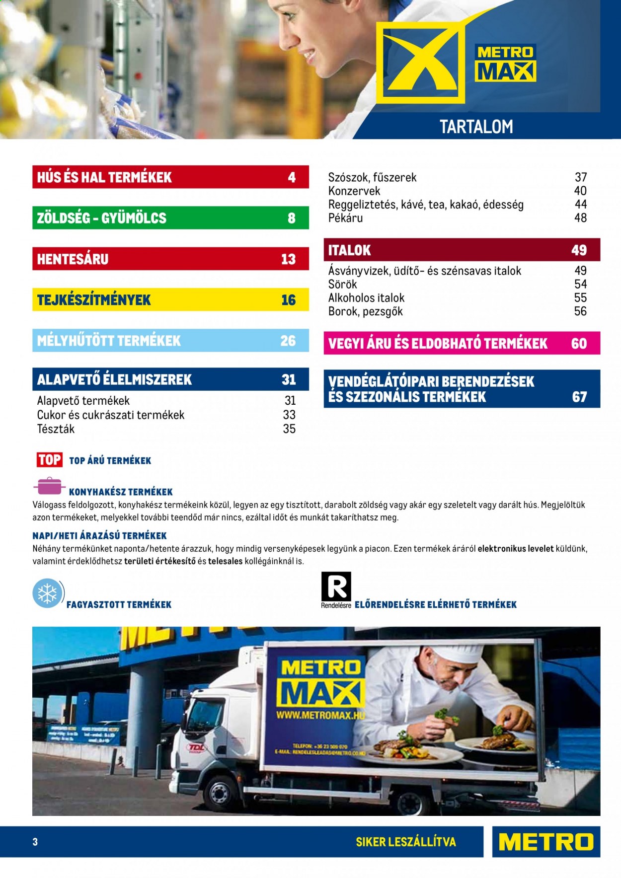 Metro akciós újság érvényes:  - 2021.03.12 - 2021.05.15. 3. oldal